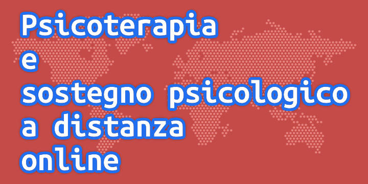 Psicoterapia e sostegno psicologico a distanza online